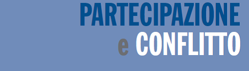 PUBLICATION : Revue « Partecipazione e Conflitto », sortie de deux numéros sur conflits territoriaux et environnementaux